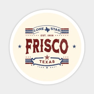 Frisco Texas Magnet